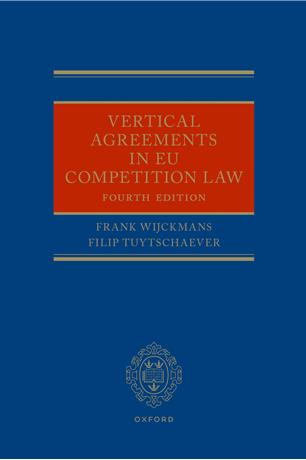 Vertical Agreements in EU Competition Law (4th edition)